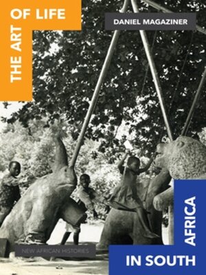 cover image of The Art of Life in South Africa